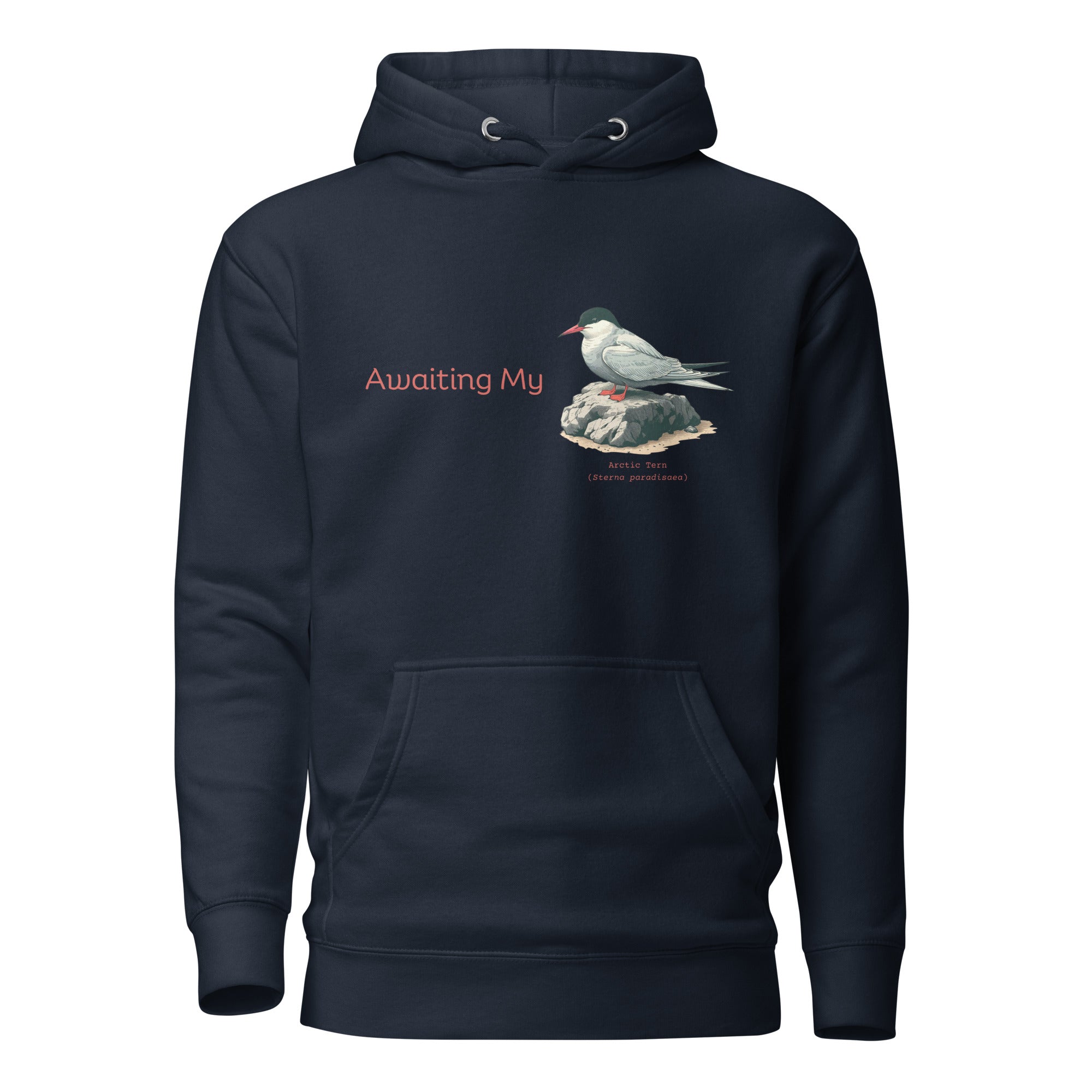 Navy blue unisex hoodie with a graphic of an Arctic Tern on a rock, and the words "Awaiting My" next to it in a fun pun. The words Arctic Tern and the scientific name of Sterna Paradisaea are below the bird.