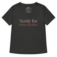 Dark heather gray women's v-neck bird shirt with the words Nerdy for them birdies on the front in two coordinating fonts and colors.