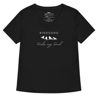 Black women's v-neck bird t-shirt with the words Birdsong feeds my soul placed above and below a white graphic of 4 birds on a branch.