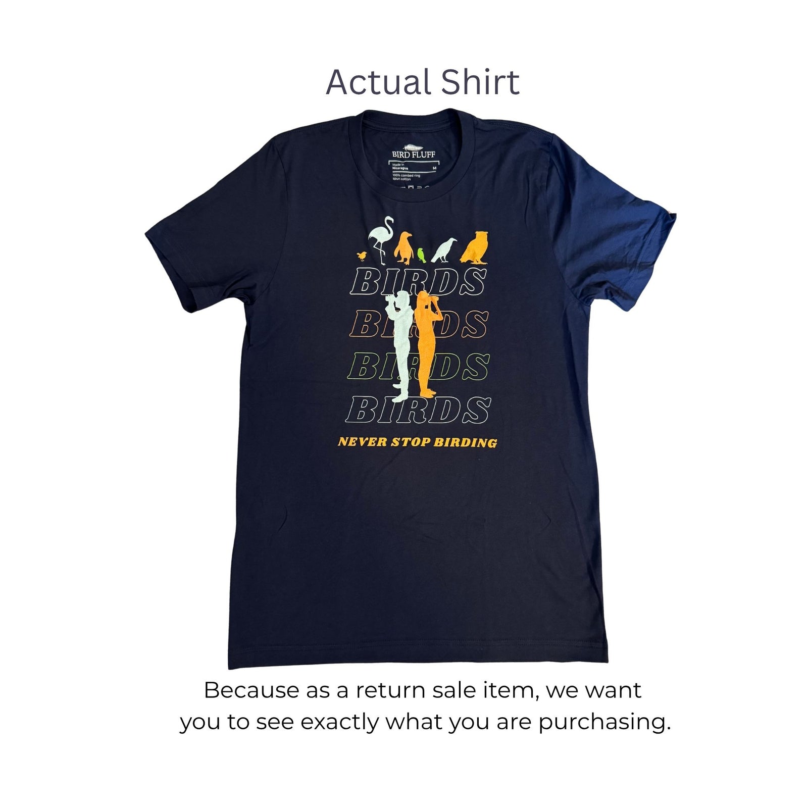 Never Stop Birding Unisex Bird T-shirt-RtnSale