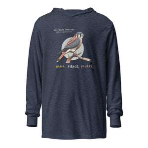 Heather navy long sleeved and hooded unisex bird shirt with the words, "Small. Fierce. Fluffy" below an illustration of an American Kestrel. 