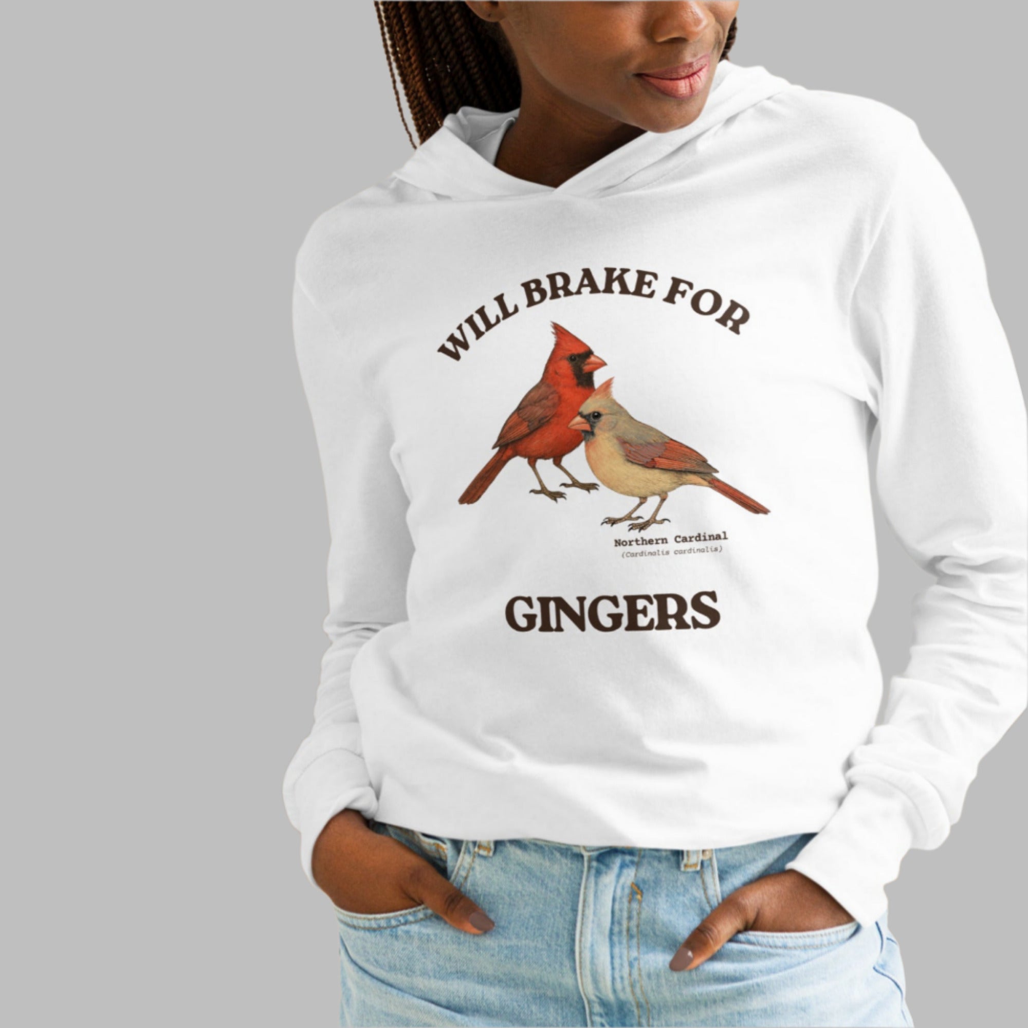 White long-sleeved and hooded bird t-shirt with a male and female northern cardinal and the words, "Will Brake for Gingers" 