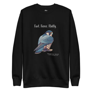 Black crewneck bird sweatshirt with a peregrine falcon under the words, Fast, Fierce, Fluffy.