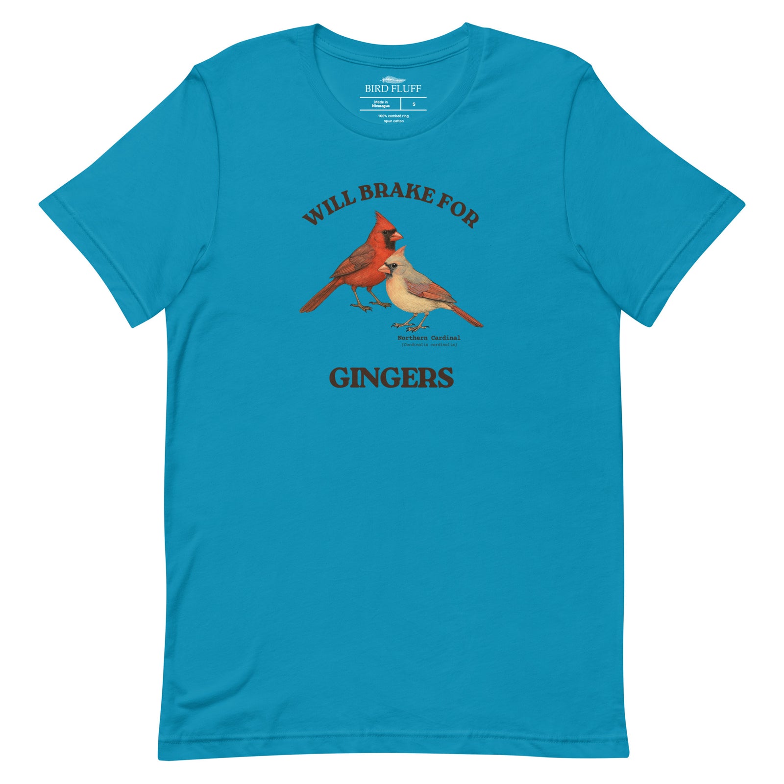 Aqua blue bird shirt with a male and female northern cardinal and the words, "Will Brake for Gingers"