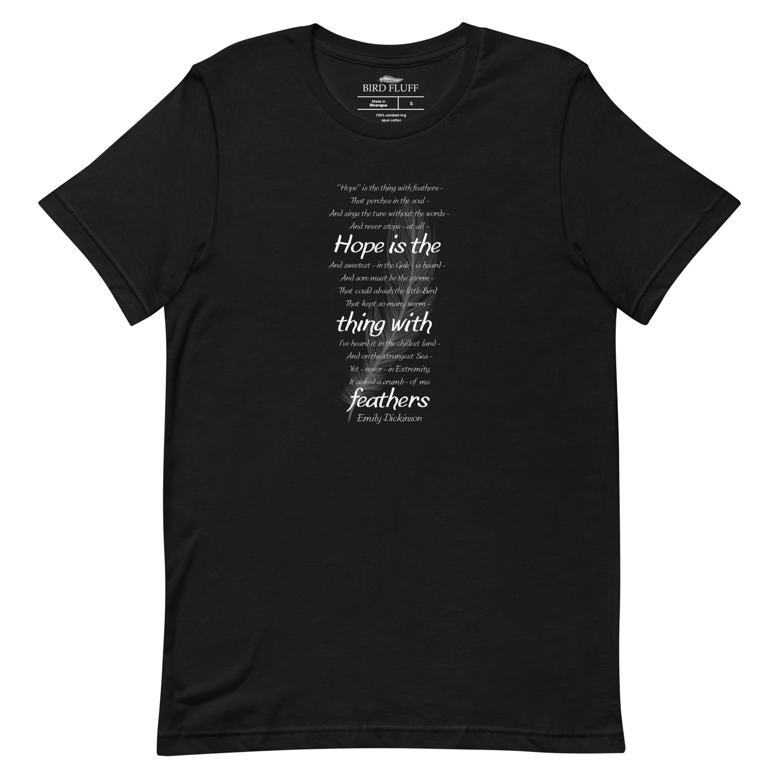 Black t-shirt with Emily Dickinson's Hope is the Thing with Feathers poem in white text.