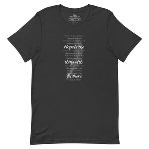 Dark grey t-shirt with Emily Dickinson's Hope is the Thing with Feathers poem in white text.