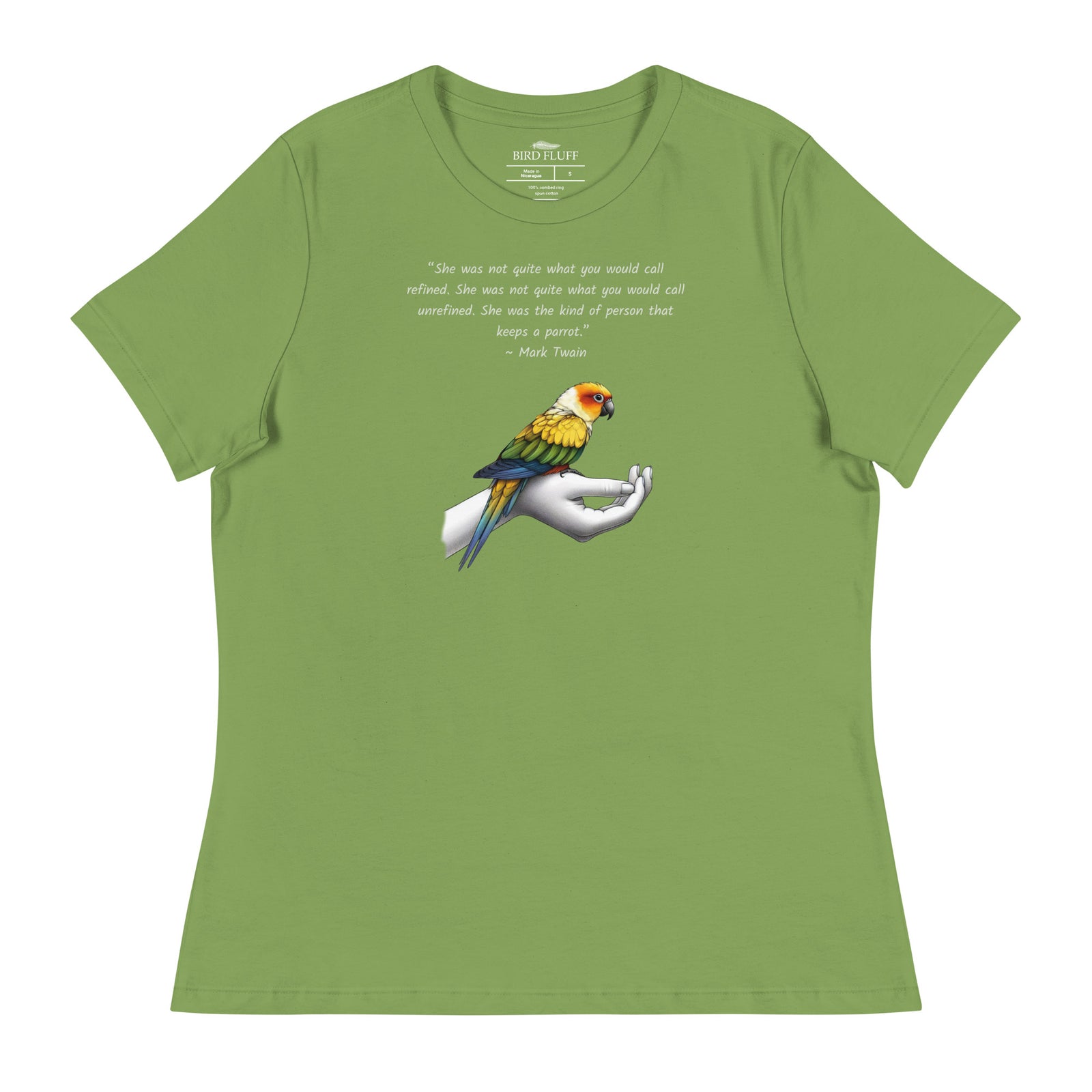 Women's relaxed fit green bird  t-shirt with a sun conure on a hand and a Mark Twain quote about a woman who keeps parrots.