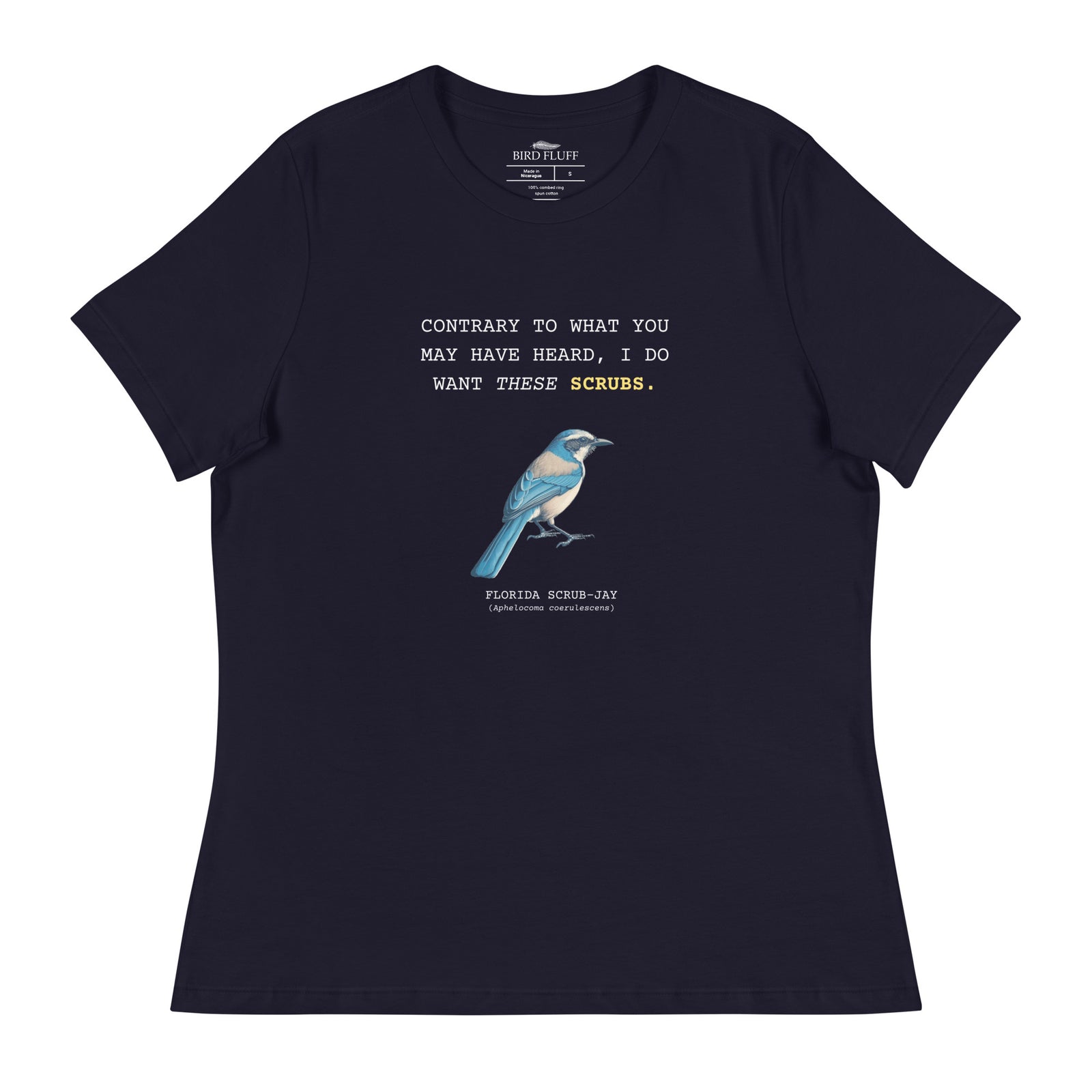 Navy blue women's bird shirt with the words I want these scrubs on the front above an illustration of a Florida scrub-jay.